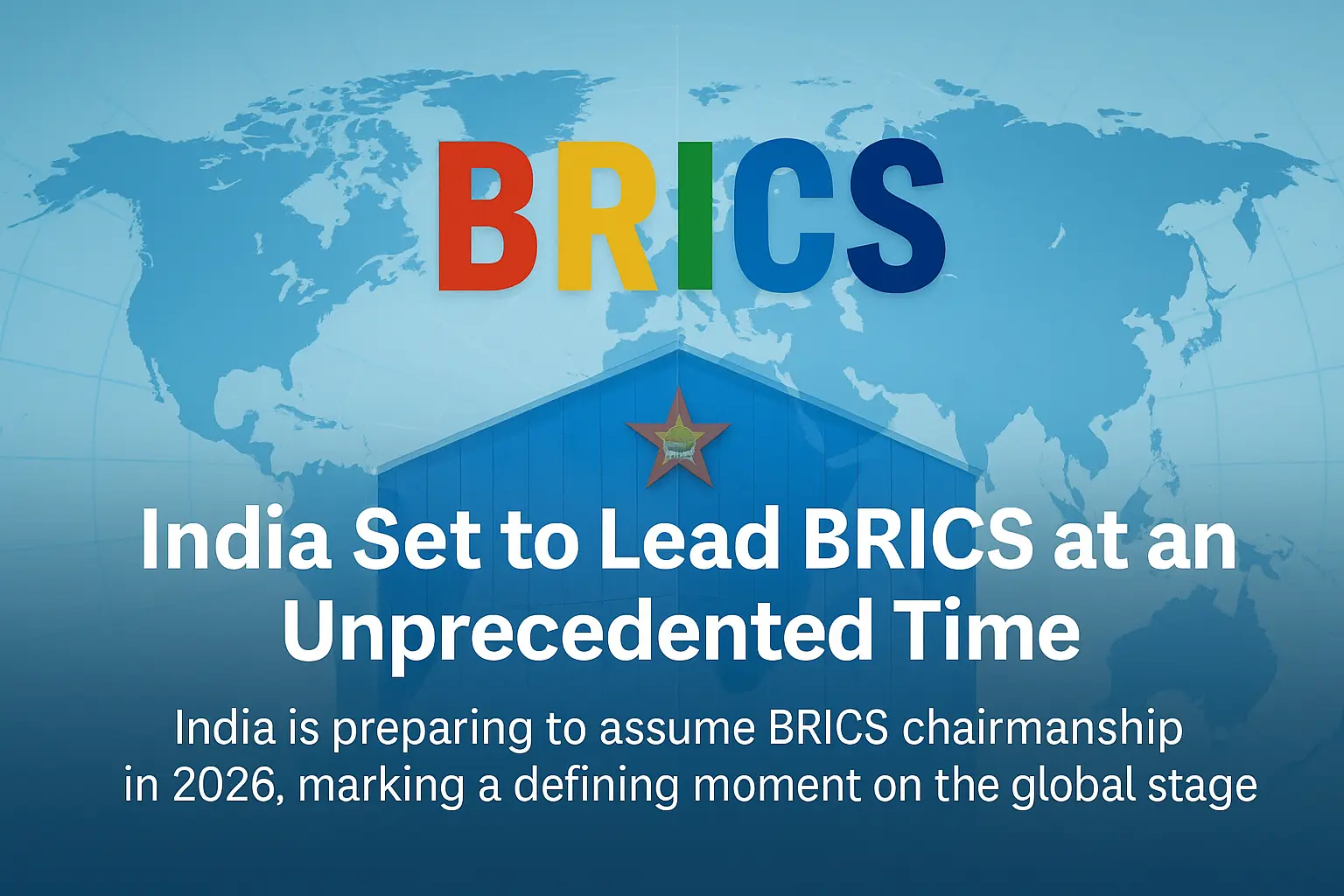 India’s BRICS Chairmanship 2026