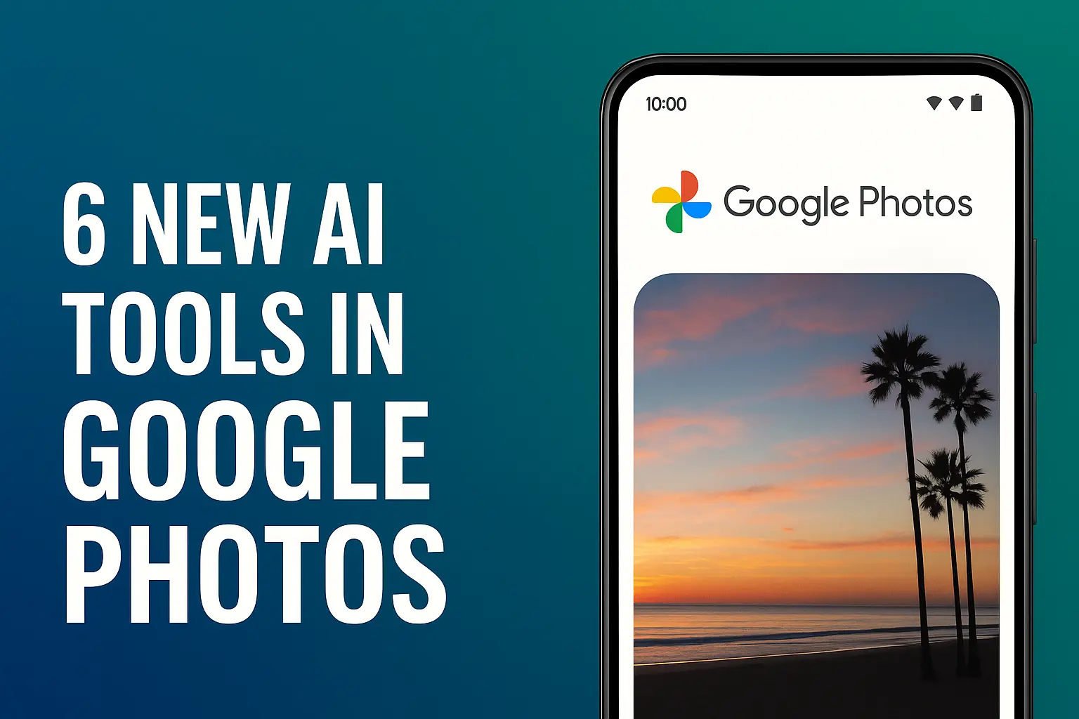 Google Photos Rolls Out 6 New AI Tools in Major 2025 Update