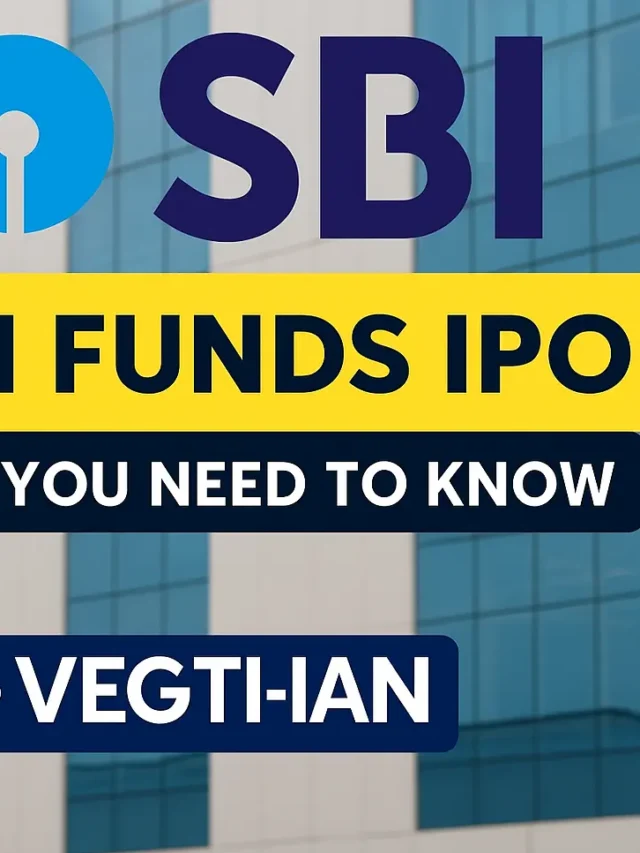 SBI to Divest 6.3% Stake in SBI Funds Management via IPO – All You Need to Know